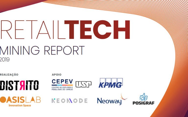 Estudo RetailTech Mining Report 2019